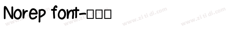 Norep font字体转换 Norep font字体转换